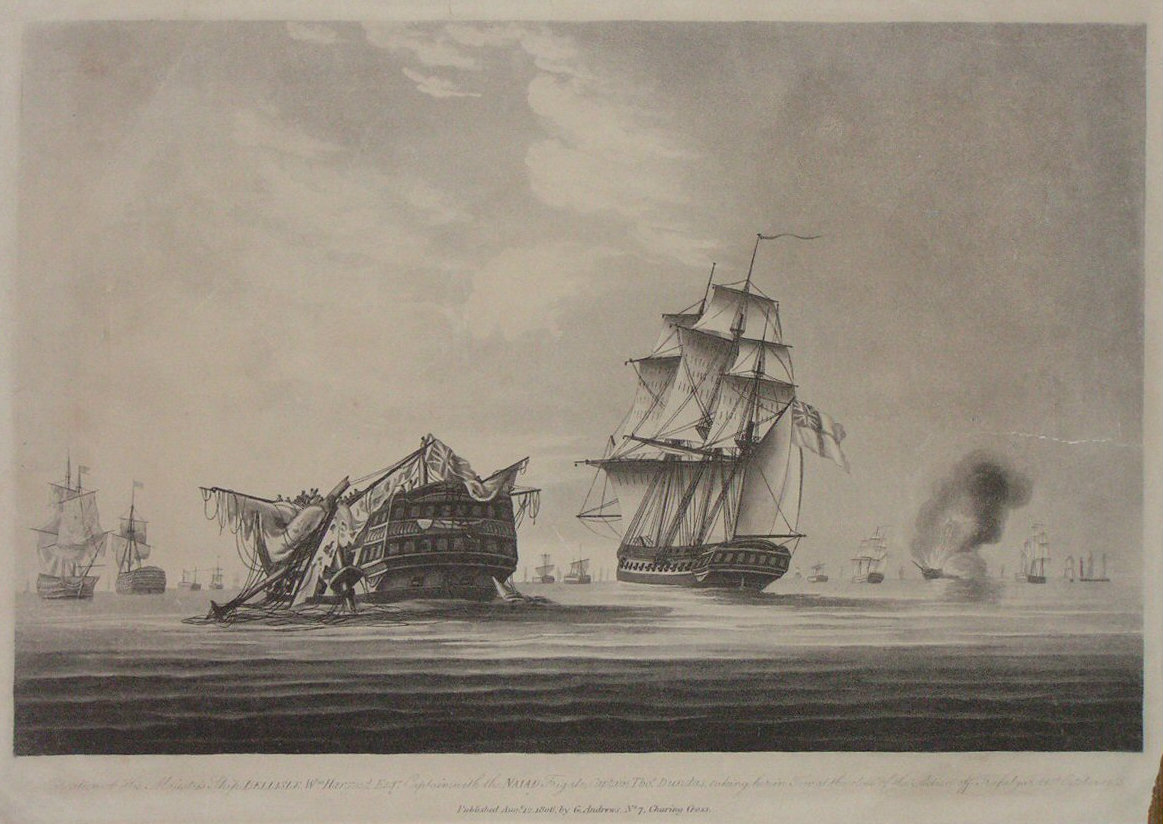 Aquatint - Situation of His Majesty's Ship Bellisle, Wm Hargood Esq. Captain with the Naiad Frigate, Captain Thos Dundas taking her in Tow at the Close of the Action off Trafalgar 21st October 1805.